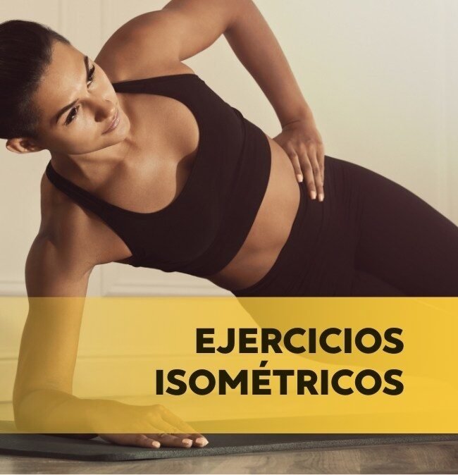 EJERCICIOS ISOMETRICOS