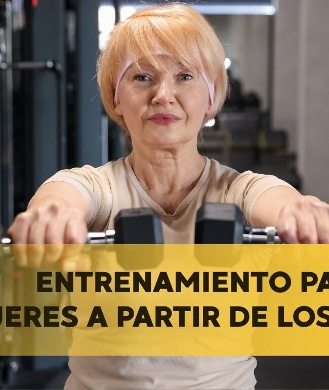 Entrenamiento para mujeres a partir de los 40
