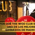 The Wod Club mejores gimnasios de Madrid